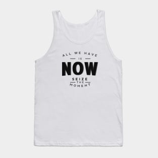 Seize the moment Tank Top